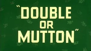 Double or Mutton's poster