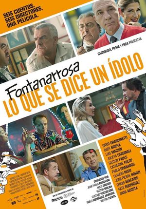 Fontanarrosa, a Real Idol's poster