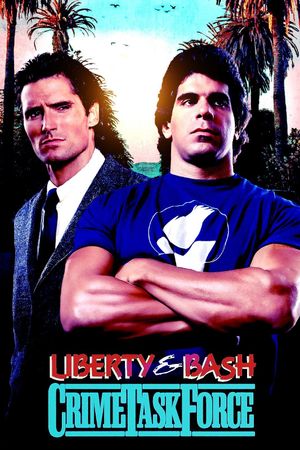 Liberty & Bash's poster
