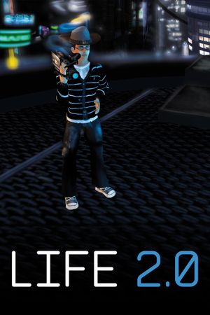Life 2.0's poster