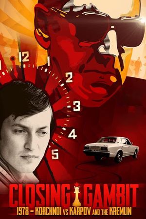 Closing Gambit: Korchnoi vs Karpov & The Kremlin's poster