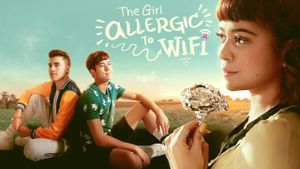 The Girl Allergic to WiFi's poster