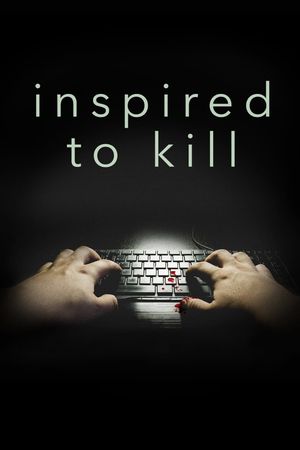 Inspired to Kill's poster