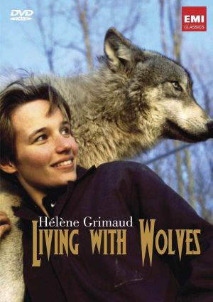 Helene Grimaud: Living with Wolves's poster