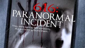 616: Paranormal Incident's poster