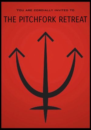 The Pitchfork Retreat's poster image