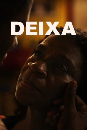 Deixa's poster