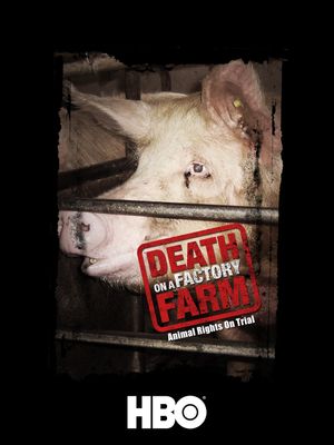 Death on a Factory Farm's poster