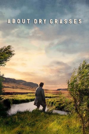 About Dry Grasses's poster
