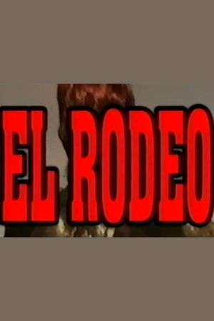 El Rodeo's poster