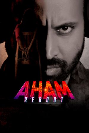 Aham Reboot's poster