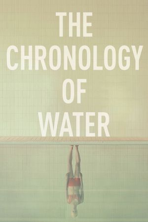 The Chronology of Water's poster