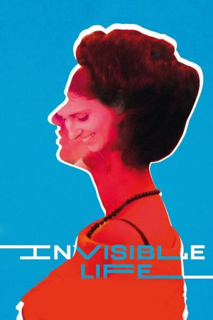 Invisible Life's poster