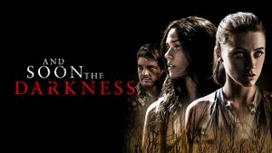 And Soon the Darkness's poster