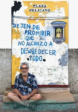 Dejen de prohibir que no alcanzo a desobedecer todo's poster