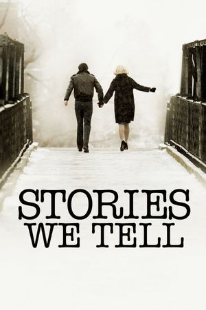 Stories We Tell's poster