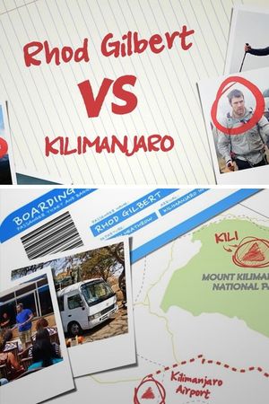 Rhod Gilbert vs Kilimanjaro's poster