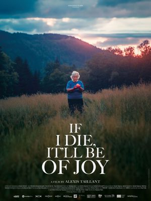 If I Die, It'll Be of Joy's poster