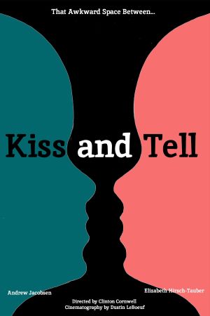 Kiss and Tell's poster