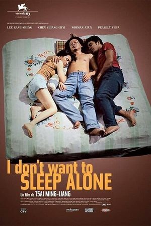 I Don't Want to Sleep Alone's poster