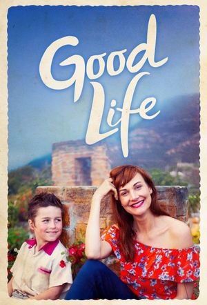 Good Life's poster