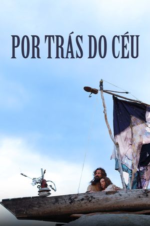 Por Trás do Céu's poster