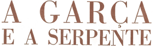A Garça e a Serpente's poster