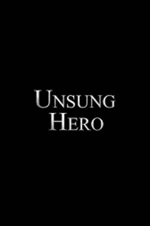 Unsung Hero's poster