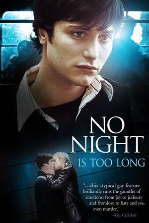 No Night Is Too Long's poster