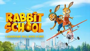 Rabbit School: Guardians of the Golden Egg's poster