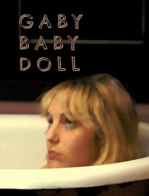 Gaby Baby Doll's poster