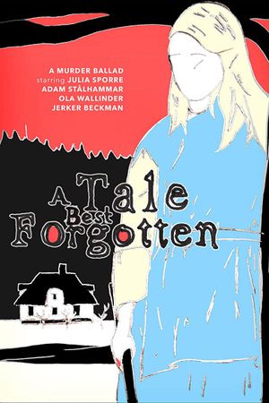 A Tale Best Forgotten's poster image