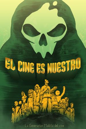 El cine es nuestro's poster