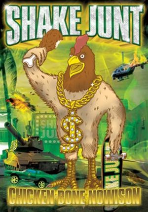 Shake Junt - Chicken Bone Nowison's poster image