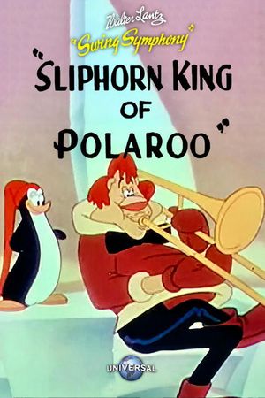 Sliphorn King of Polaroo's poster