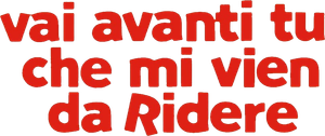 Vai avanti tu che mi vien da ridere's poster