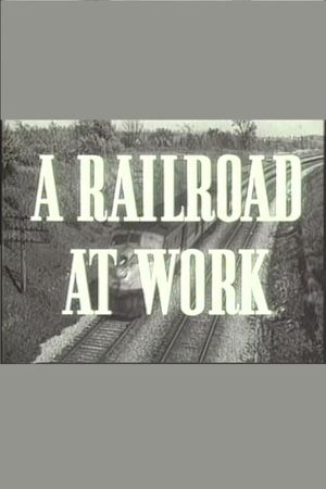 A Railroad at Work's poster