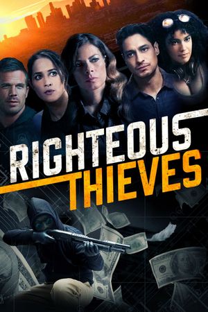 Righteous Thieves's poster