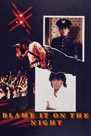 Blame It on the Night's poster