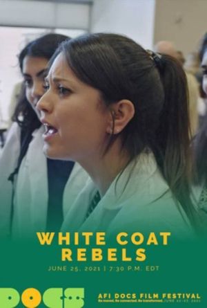 White Coat Rebels's poster