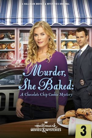 Murder, She Baked: A Chocolate Chip Cookie Mystery's poster