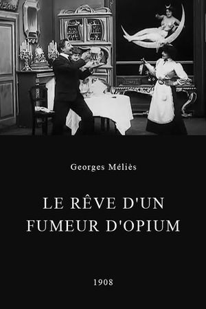 The Dream of an Opium Fiend's poster