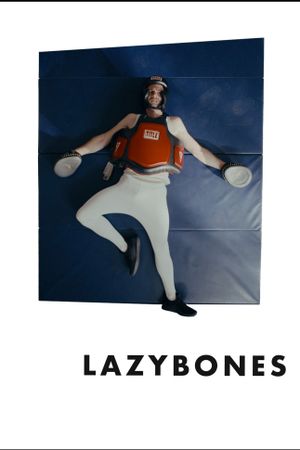 Lazybones's poster