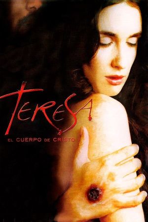 Theresa: The Body of Christ's poster