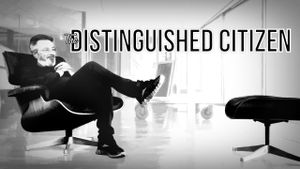 The Distinguished Citizen's poster