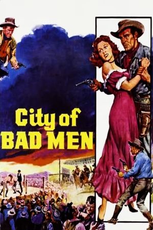 City of Bad Men's poster