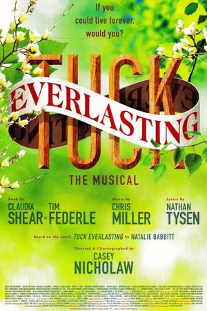 Tuck Everlasting: The Musical's poster