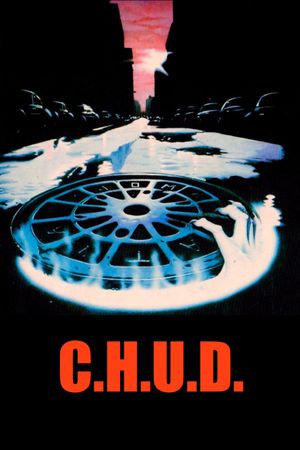 C.H.U.D.'s poster