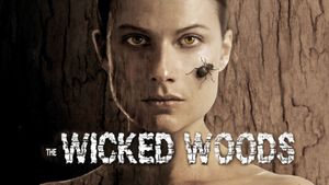 The Wicked Woods's poster