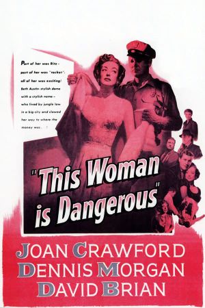 This Woman Is Dangerous's poster image